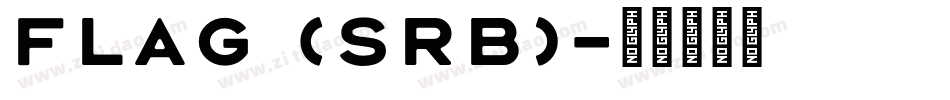 Flag (sRB)字体转换